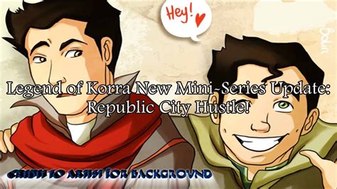 republic city hustle|mako and bolin.
